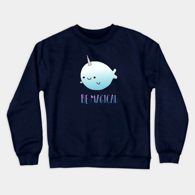 Be Magical Crewneck Sweatshirt by staceyromanart